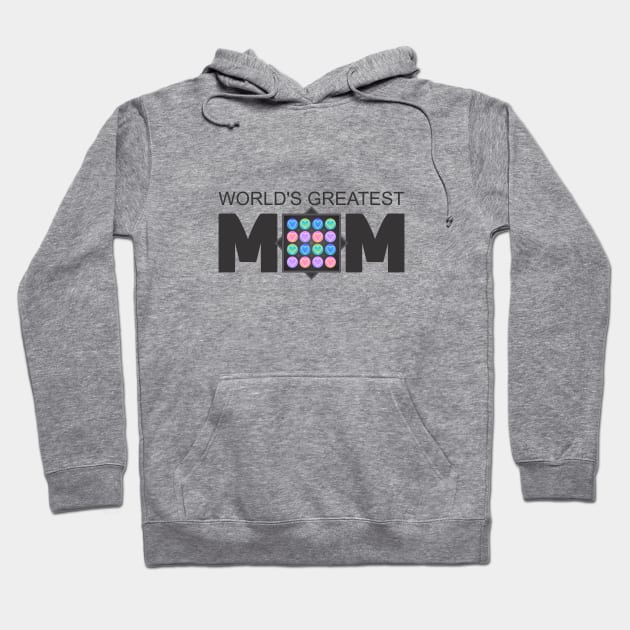 Worlds Greatest Mom Hoodie by Dale Preston Design